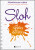 Sloh od šestky do devítky - ŽKV