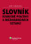 Slovník soudobé politiky a mezinárodních vztahů - Jiří Kroupa