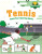 Sports Academy: Tennis - Clive Gifford