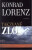 Takzvané zlo - Konrad Lorenz