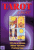 Tarot v praxi - Evelin Bürgerová,Johannes Fiebig