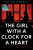 Girl With A Clock For A Heart - Peter Swanson