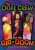 Ooze Crew and the Gig of Doom - E.C. Andrews