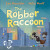 Robber Raccoon - Lou Kuenzlerová