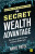 Secret Wealth Advantage - Akhil Patel