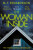 The Woman Inside - M. T. Edvardsson