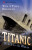 Titanic - Tony Bradman,Tom Bradman