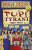 Tupí tyrani - Terry Deary,Mike Phillips