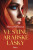 Ve stínu arabské lásky (poškozená) - Mirka Manáková