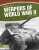 Weapons of World War II - Clara MacCarald