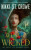 West of Wicked - Nikki St. Crowe