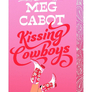 Kissing Cowboys2