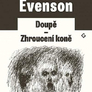 Doupě - Zhroucení koně