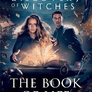 The Book of Life : (All Souls 3)