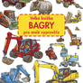 Velká knížka BAGRY pro malé vypravěče