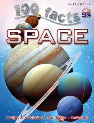 100 Facts: Space - Belinda Gallagher