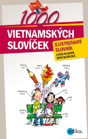 1000 vietnamských slovíček - Lucie Hlavatá,Nguyen Thi Binh Slavická