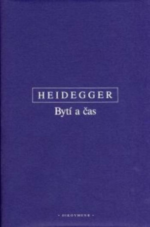 Bytí a čas - Martin Heidegger