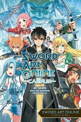 Sword Art Online Calibur - Reki Kawahara,Stephen Paul,Katie Blakeslee,Shii Kiya