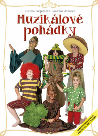 Muzikálové pohádky - Hudební zpracování pohádkových příběhů (poškozené) - Zuzana Pospíšilová,Jaroslav Janošek
