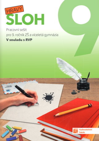 Hravý sloh 9 - pracovní sešit - Gabriela Hudecová,Kateřina Mlejnková