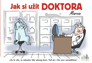 Jak si užít doktora - Michal Vaněček,Václav Ráž