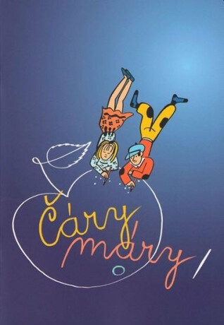 Čáry máry I - Zdeňka Michalová