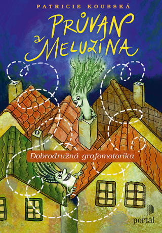 Průvan a Meluzína - 