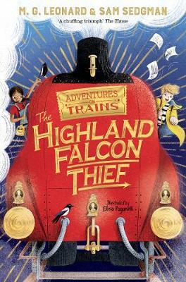 Highland Falcon Thief - M. G. Leonardová,Sam Sedgman