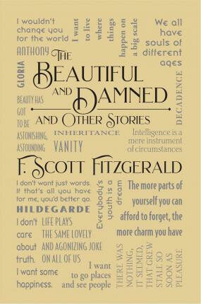 The Beautiful and Damned and Other Stories - Francis Scott Fitzgerald