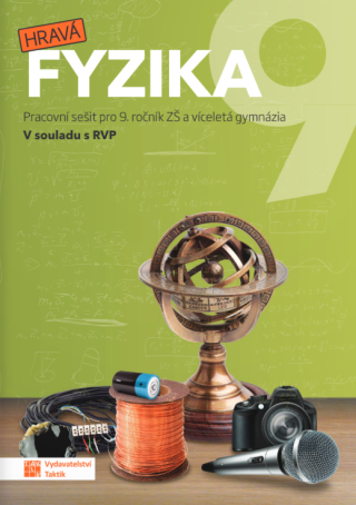 Hravá fyzika 9 - pracovní sešit - nová řada - Helena Benkovská,Pavla Enevová,Jaroslava Brůnová