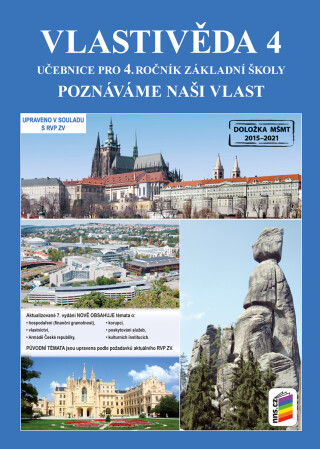 Vlastivěda 4 - Poznáváme naši vlast (učebnice) - Věra Štiková,Tabarková Jana