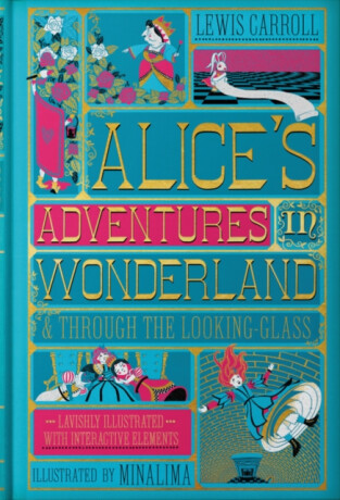 Alice's Adventures in Wonderland & Through the Looking-Glass - Lewis Carroll