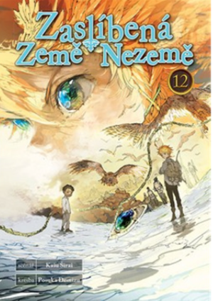 Zaslíbená Země Nezemě 12 - Kaiu Širai,Posuka Demizu