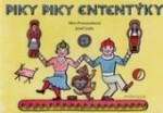 Piky piky ententýky - Josef Lada,Věra Provazníková