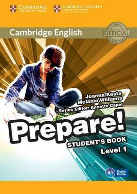 Prepare 1/A1 Student´s Book - Melanie Williams,Joanna Kosta