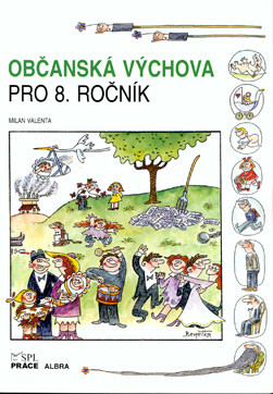 Občanská výchova pro 8. ročník ZŠ (učebnice) - Milan Valenta