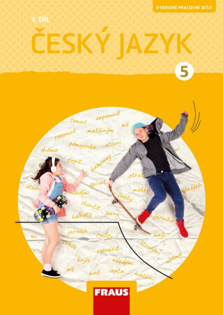 Český jazyk 5/1 - Hybridní pracovní sešit( nová generace) - Gabriela Babušová,Petra Chlumská