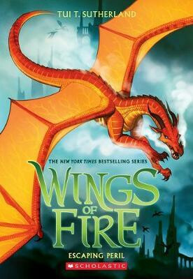 Escaping Peril (Wings of Fire 8) - Tui T. Sutherlandová