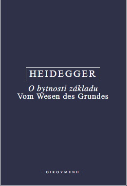 O bytnosti základu - Martin Heidegger