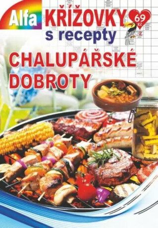 Křížovky s recepty 2/2022 - Chalupářské dobroty - neuveden