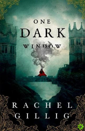 One Dark Window - Rachel Gilling