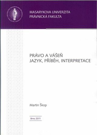 Právo a vášeň. Jazyk, příběh, interpretace. SL - 