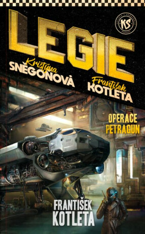 Legie 8: Operace Petragun - František Kotleta,Kristýna Sněgoňová