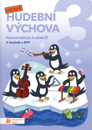 Hravá hudební výchova 3 - Pracovní sešit - neuveden