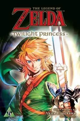 The Legend of Zelda: Twilight Princess, Vol. 5 - Akira Himekawa
