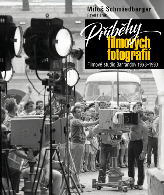 Příběhy filmových fotografií (poškozené) - Miloš Schmiedberger,Pavel Hénik