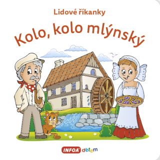 Lidové říkanky - Kolo, kolo mlýnský - neuveden