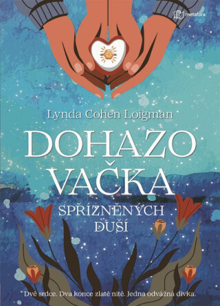 Dohazovačka spřízněných duší (poškozené) - Lynda Cohen Loigman