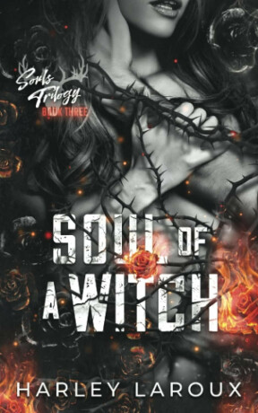 Soul of a Witch - Harley Laroux